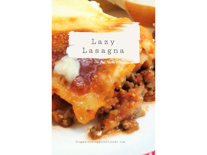 lazy lasagna