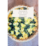 Spinach and Goat Cheese Quiche