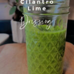 creamy cilantro lime dressing