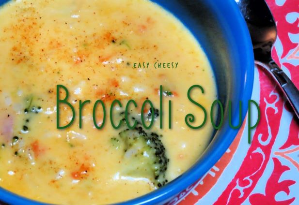 Cheese Broccoli Soup in 